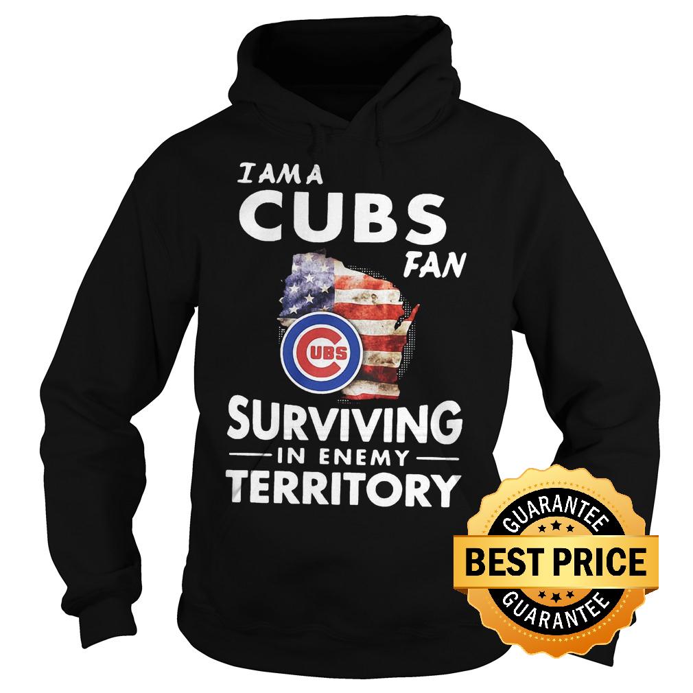 Official I am a Cubs fan surviving in enemy territory shirt 2 Official I am a Cubs fan surviving in enemy territory shirt Hoodie