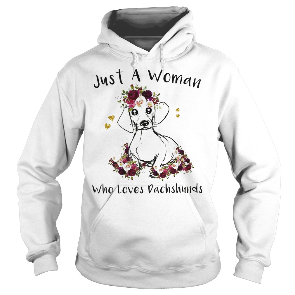 Top Just A Woman Who Loves Dachshunds Shirt 2 Top Just A Woman Who Loves Dachshunds Shirt Hoodie