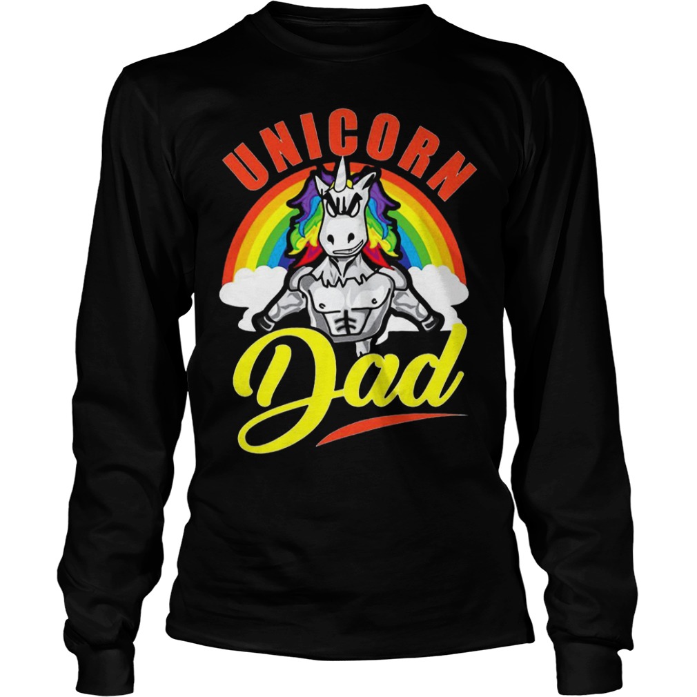 Unicorn dad Shirt 5 Unicorn dad Shirt Longsleeve Tee Unisex