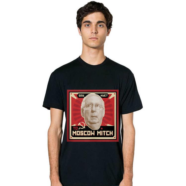 Awesome Just Say Nyet To Moscow Mitch shirt 2 Awesome Just Say Nyet To Moscow Mitch shirt 2