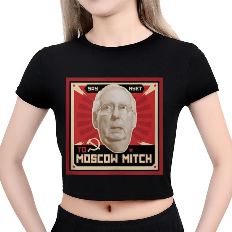 Awesome Just Say Nyet To Moscow Mitch shirt 3 Awesome Just Say Nyet To Moscow Mitch shirt 3