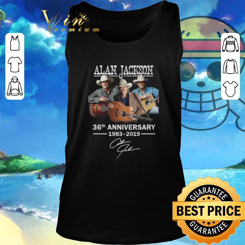 Nice Alan Jackson 36th anniversary 1983-2019 signature shirt 2 Nice Alan Jackson 36th anniversary 1983-2019 signature shirt 2
