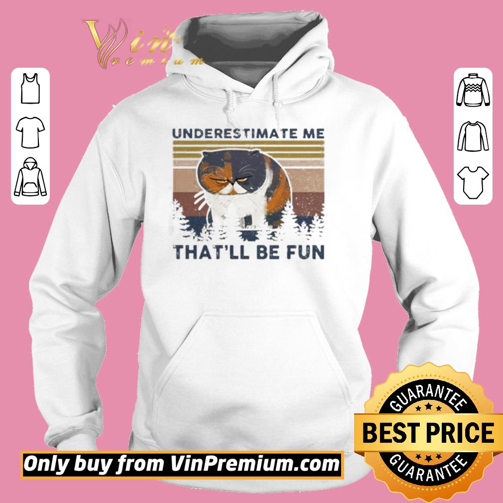 Underestimate Me Black Cat Sweatshirt