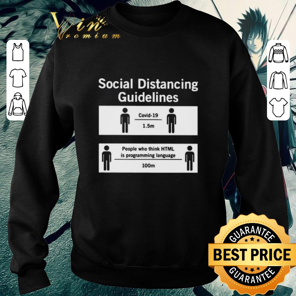 Funny Social Distancing Guidelines Covid-19 1.5m people who think HTML programming language 100m shirt 10 Funny Social Distancing Guidelines Covid-19 1.5m people who think HTML programming language 100m shirt
