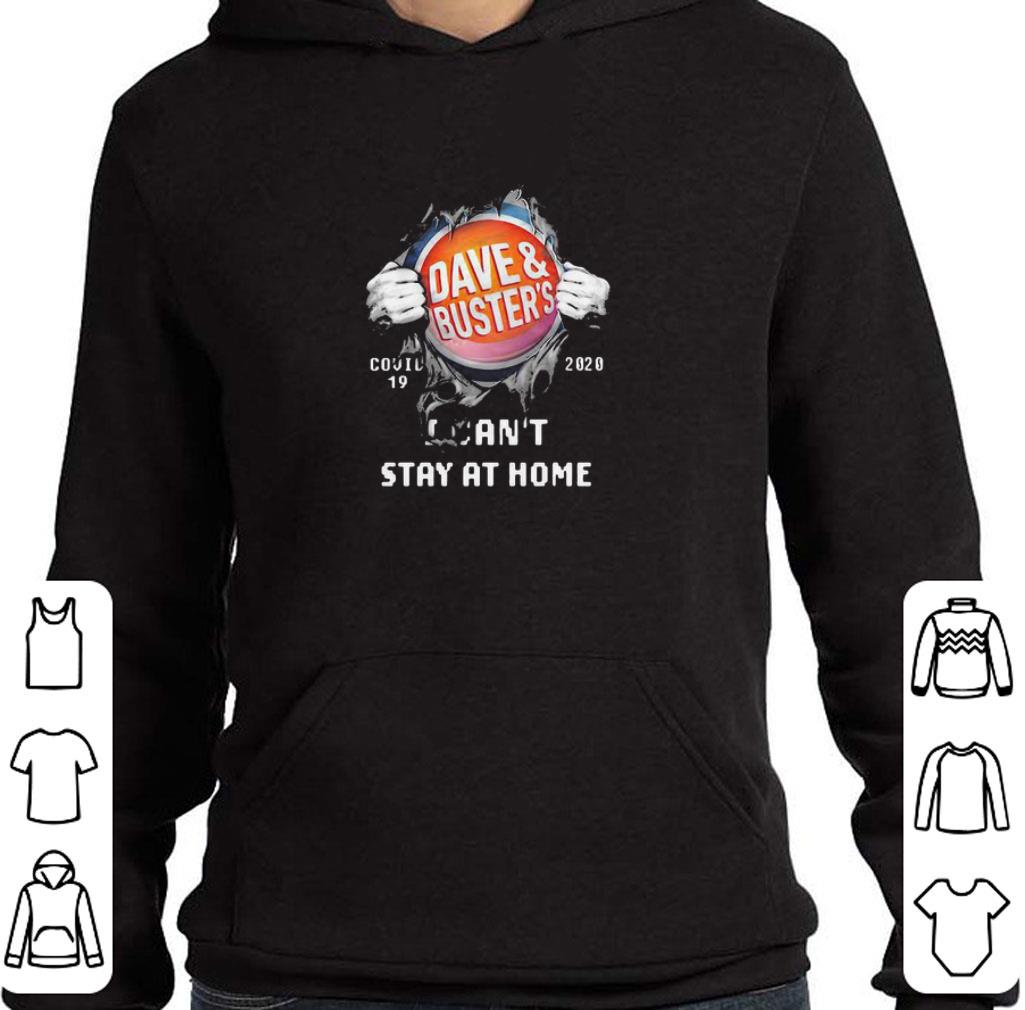 Original Dave & Busters I LP Covid-19 2020 I Can’t Stay At Home shirt 2 Original Dave & Busters I LP Covid-19 2020 I Can’t Stay At Home shirt