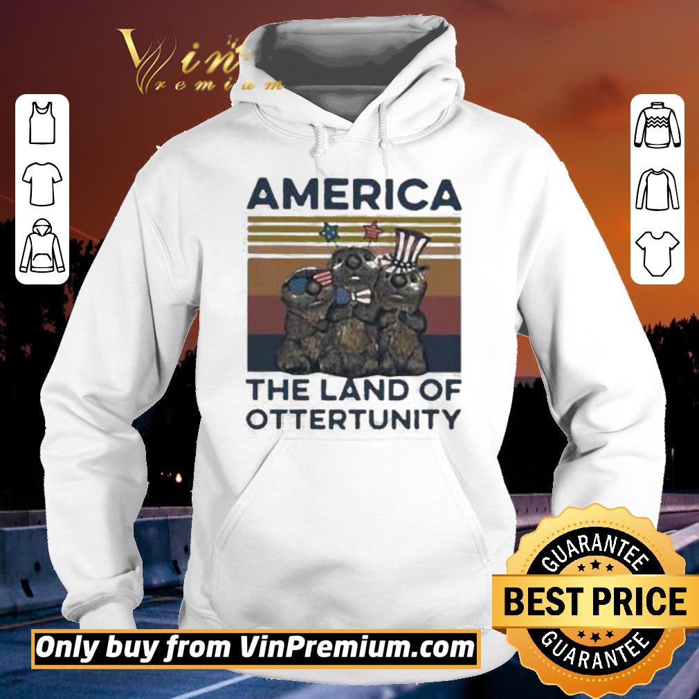 Top America the land of Otterunity independence day vintage shirt 2 Top America the land of Otterunity independence day vintage shirt