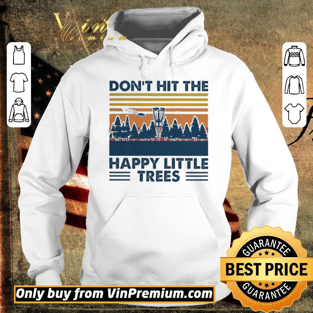 Top Don’t Hit The Happy Little Trees Vintage shirt 2 Top Don’t Hit The Happy Little Trees Vintage shirt