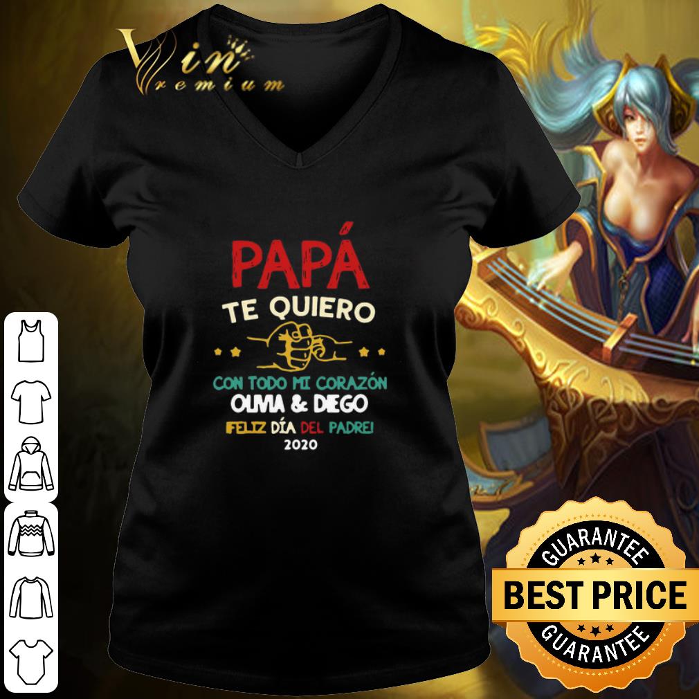 Original Vintage Papa Te Quiero Con Todo Mi Corazon Olivia And Diego shirt 3