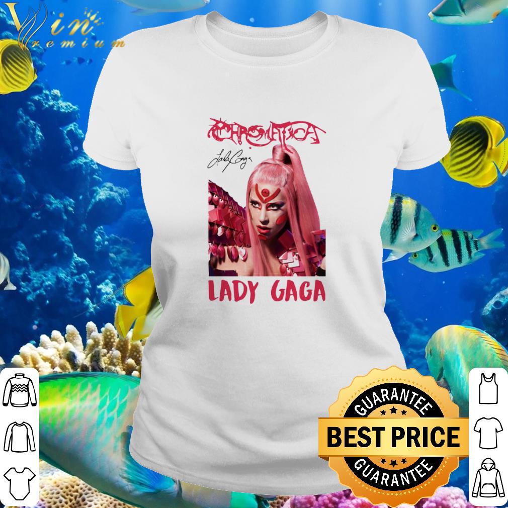 Original Lady Gaga Chromatica Signature Poster shirt, hoodie, sweater ...