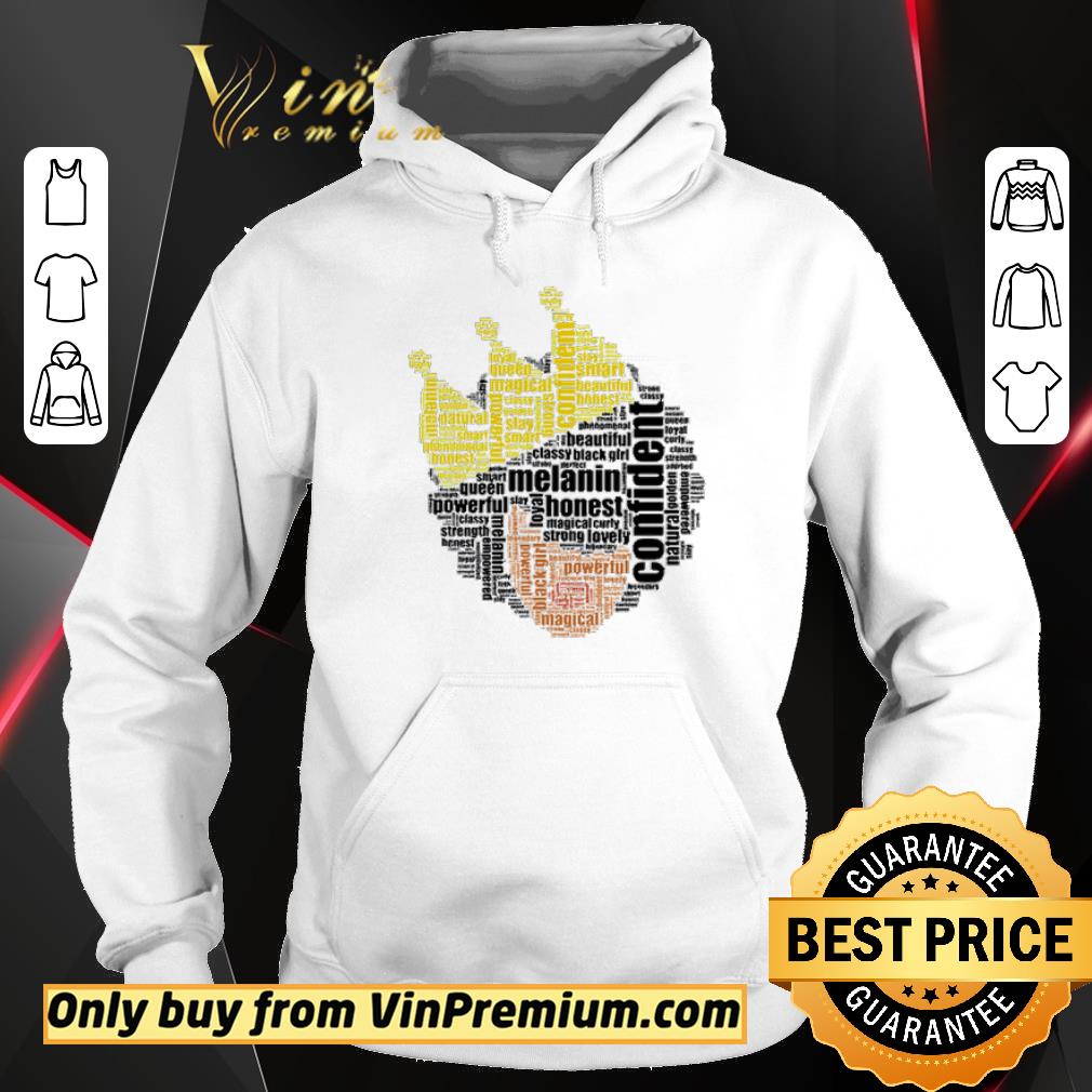 Funny Melanin confident honest king shirt 2 Funny Melanin confident honest king shirt