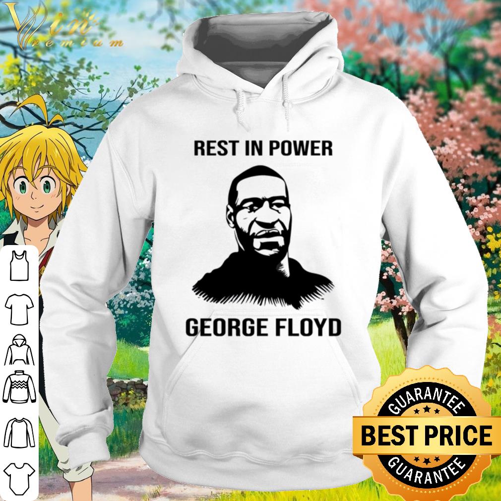 Best Rest in Power George Floyd Black Lives Matter shirt 10 Best Rest in Power George Floyd Black Lives Matter shirt