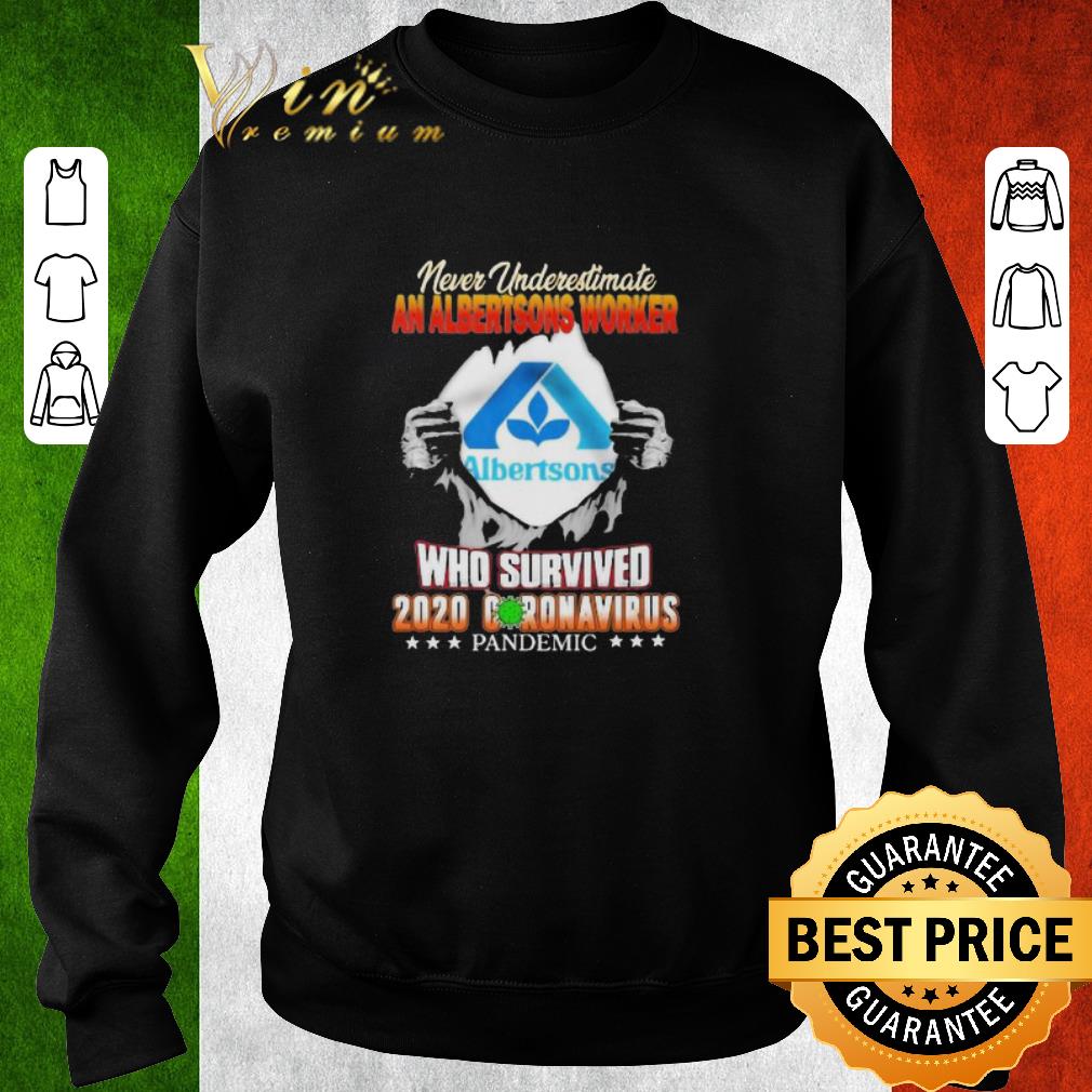 Nice Never Underestimate An Albertsons Worker Who Survived 2020 Coronavirus shirt 2 Nice Never Underestimate An Albertsons Worker Who Survived 2020 Coronavirus shirt
