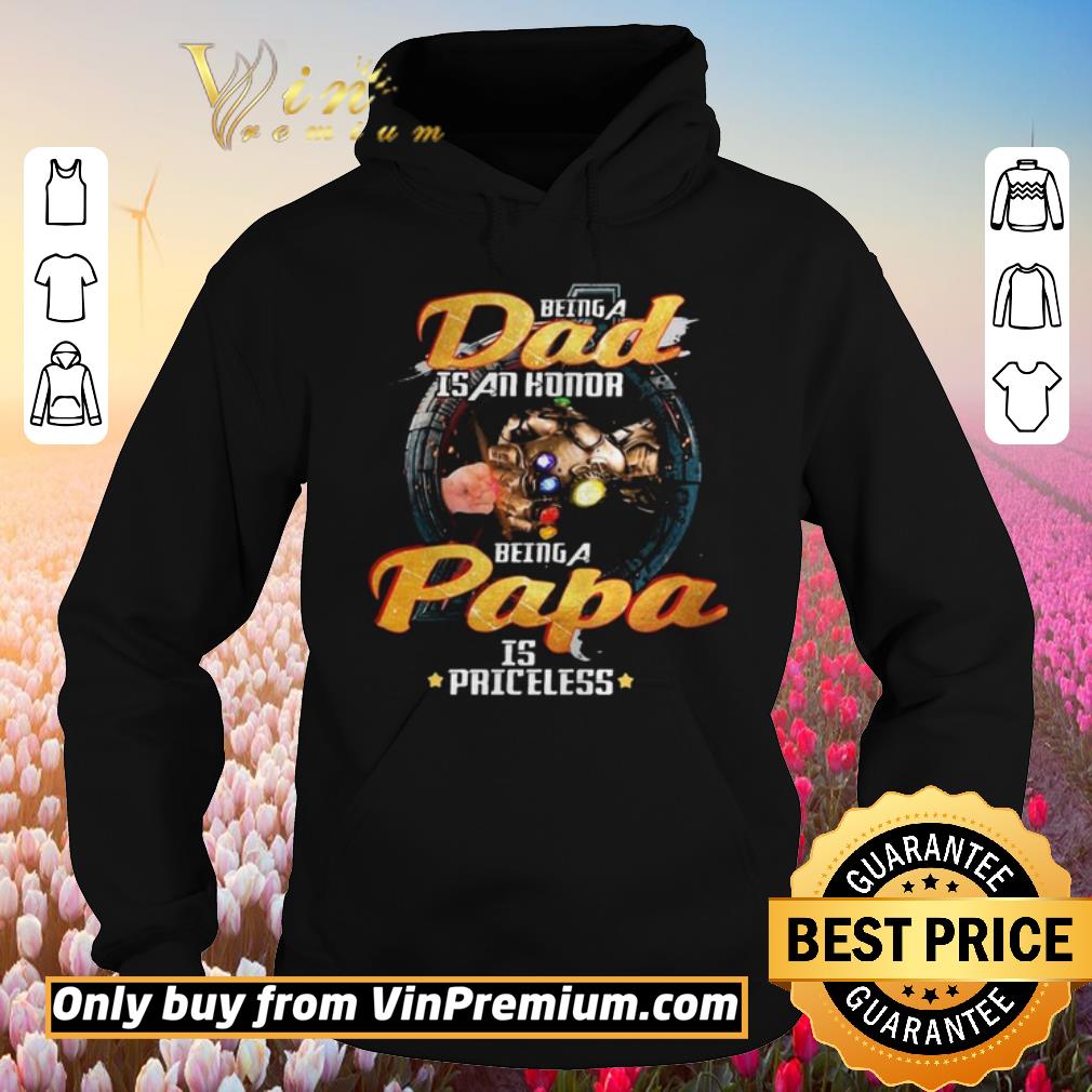 Original Avengers thanos being a dad is an honor being a papa is priceless shirt 2 Original Avengers thanos being a dad is an honor being a papa is priceless shirt