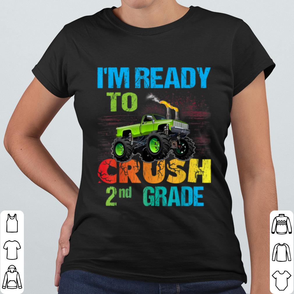 Official I'm Ready To Crush 2nd Grade Monster Truck shirt