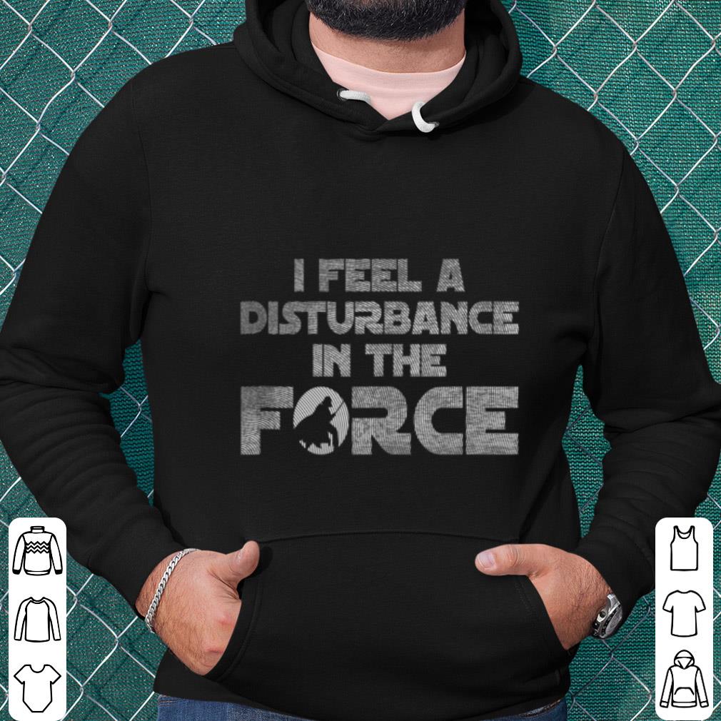 Funny Star Wars Darth Vader I Feel A Disturbance In The Force shirt