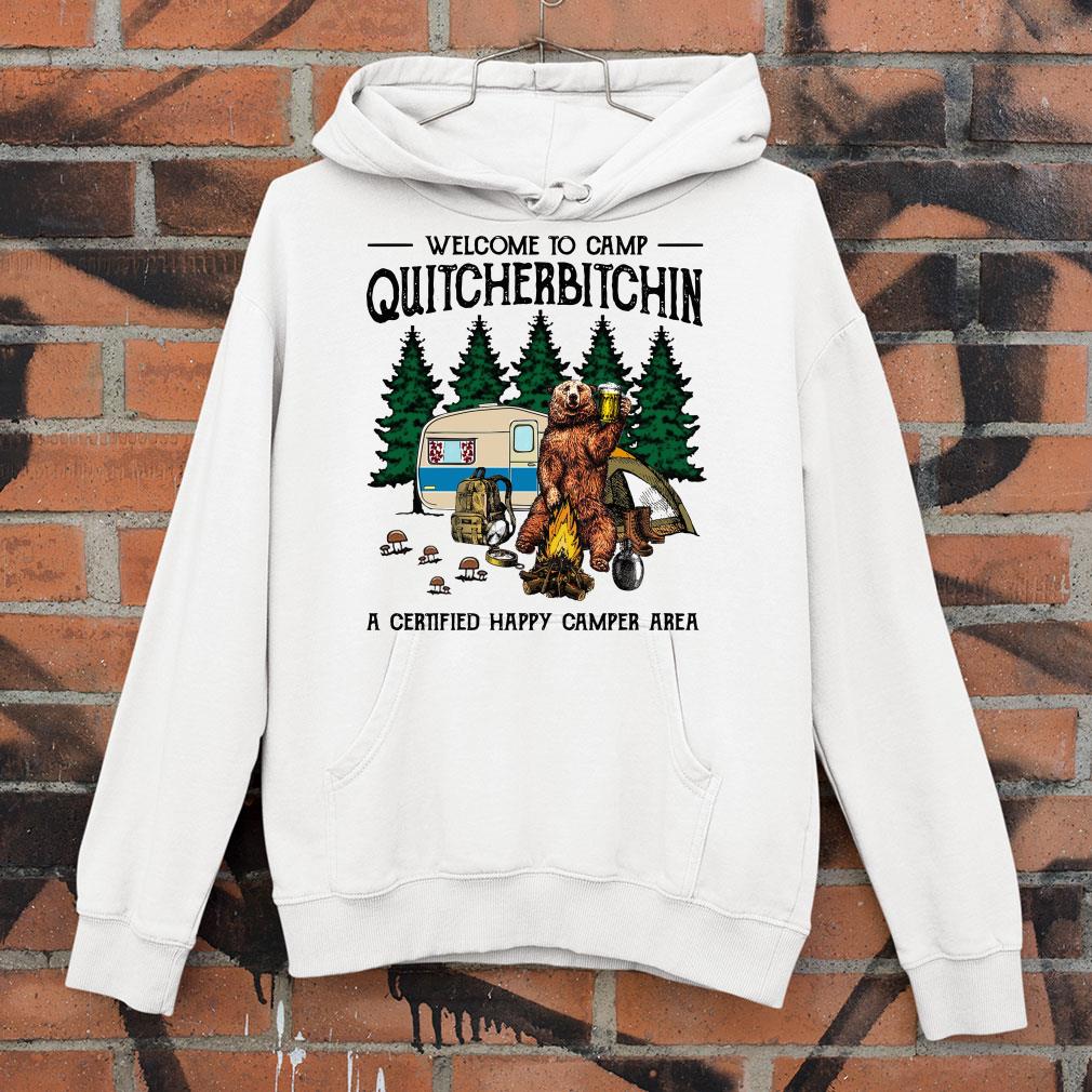 Campfire Bear Welcome To Camp Quitcherbitchin shirt