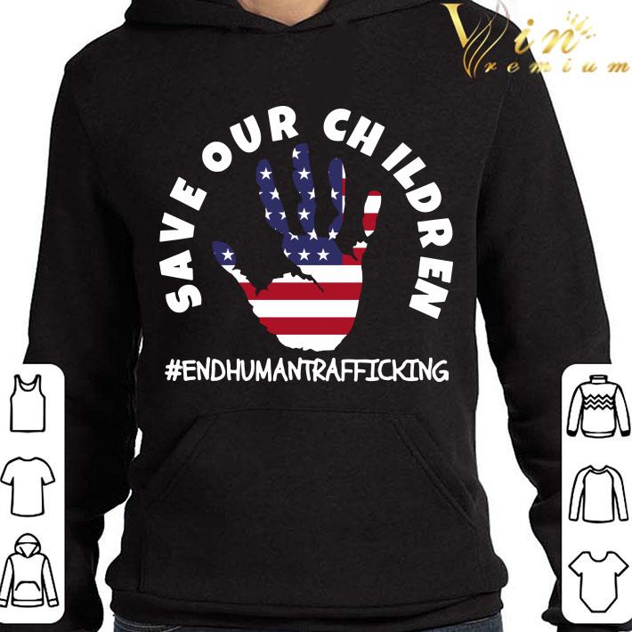 Save Our Children End Human Trafficking American Flag For Patriots shirt