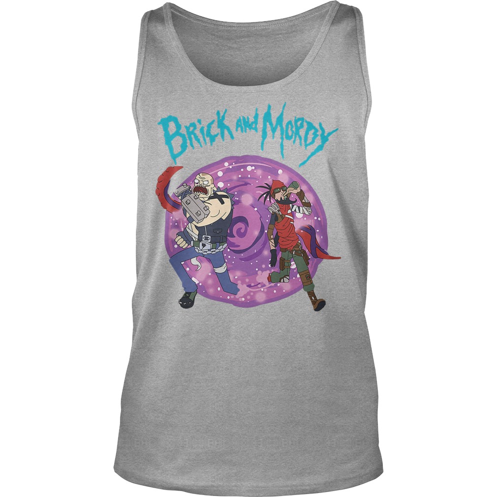 Brick And Mordy Shirt 6 Brick And Mordy Tanktop