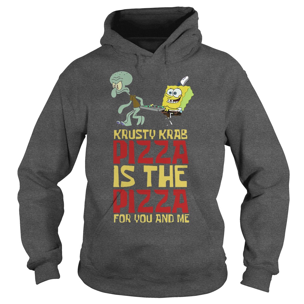 Spongebob Squarepant Krusty Krab Pizza Shirt 2 Spongebob Squarepant Krusty Krab Pizza Hoodie