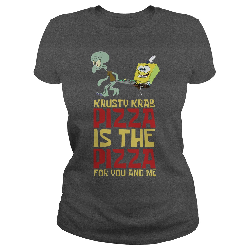 Spongebob Squarepant Krusty Krab Pizza Shirt 5 Spongebob Squarepant Krusty Krab Pizza Ladies Tee