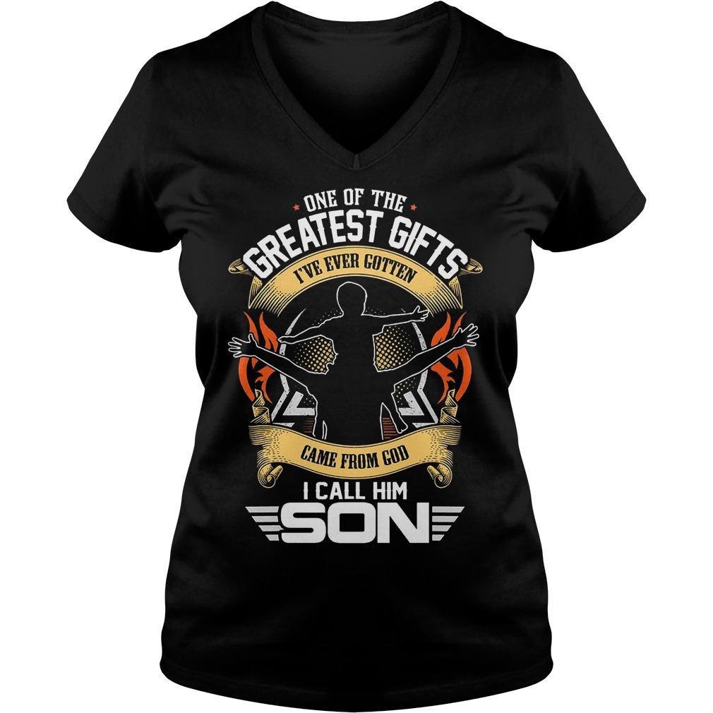 One Of The Greast Gifts Came From God I Call Him Son Shirt 5 One Of The Greast Gifts Came From God I Call Him Son V Neck