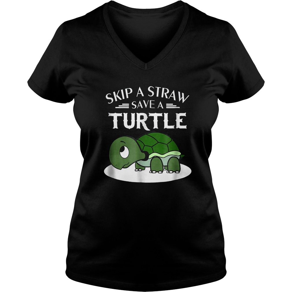 A Straw Save A Turtle T-Shirt 10 A Straw Save A Turtle T-Shirt Ladies V-Neck