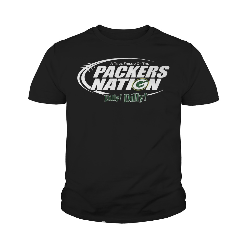 A True Friend Of The Packers Nation Dilly Dilly T-Shirt 9 A True Friend Of The Packers Nation Dilly Dilly T-Shirt Youth Tee