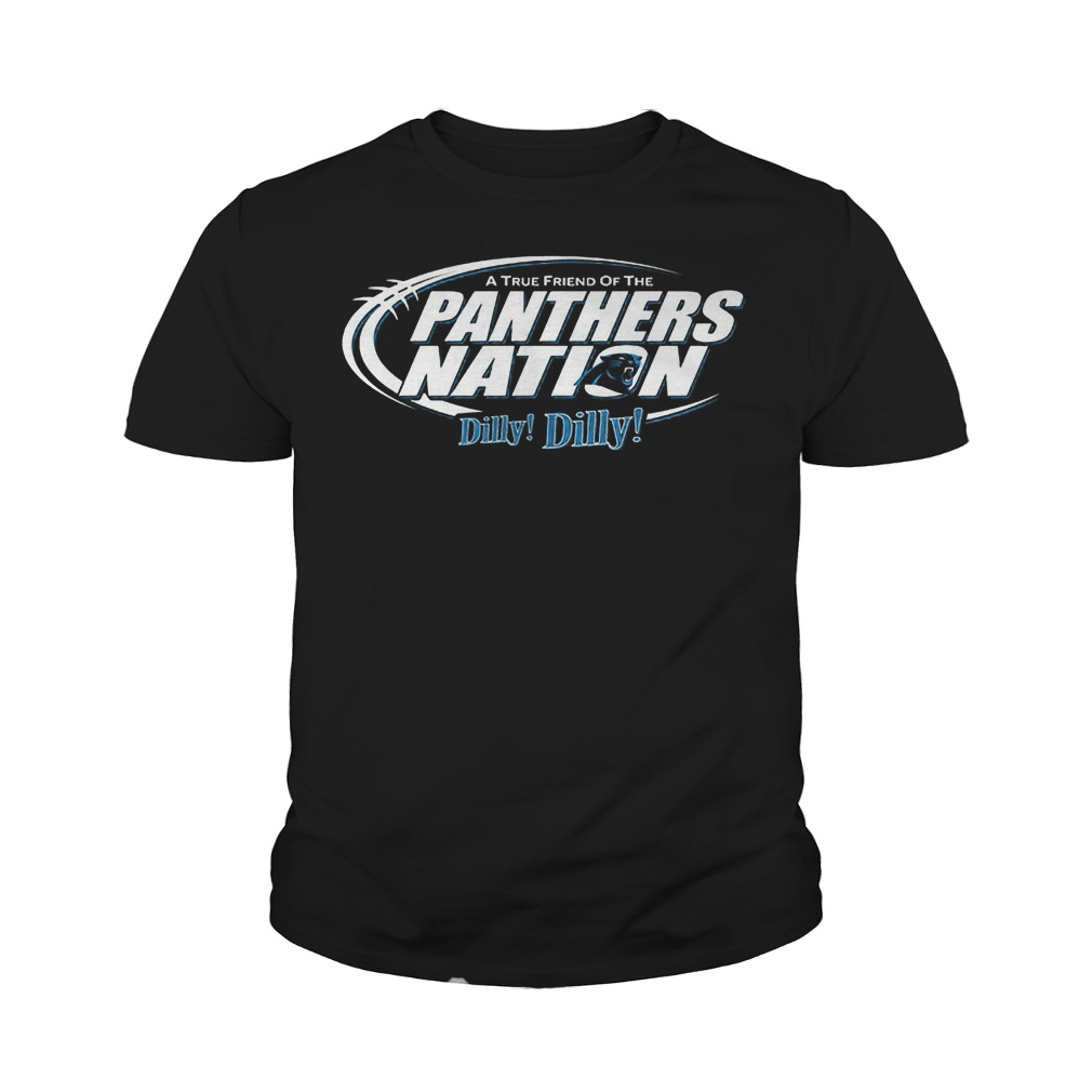 A True Friend Of The Panthers Nation Dilly Dilly T-Shirt 27 A True Friend Of The Panthers Nation Dilly Dilly T-Shirt Youth Tee