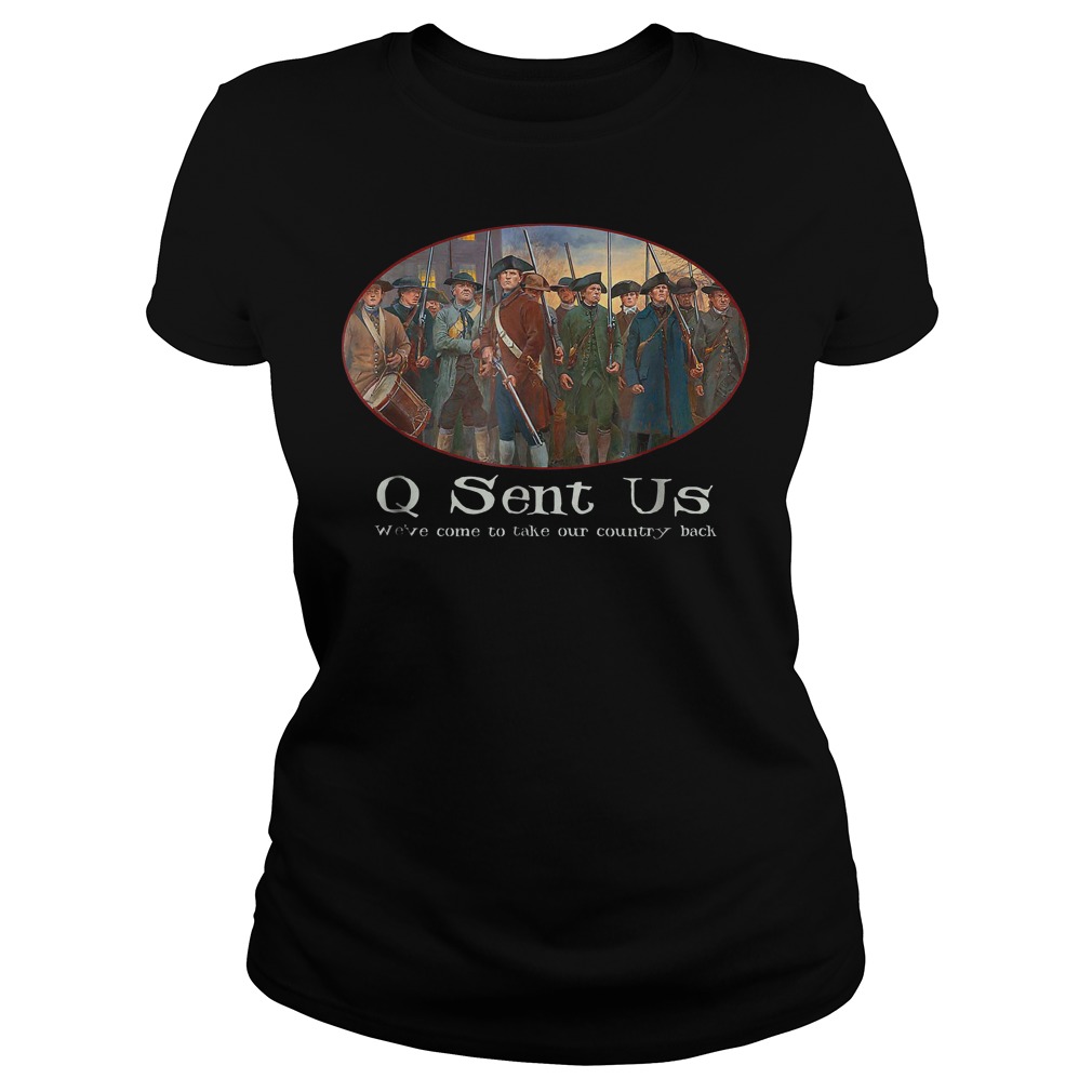 Qanon Where We Go One We Go All Sent Us Maga T-Shirt 25 Qanon Where We Go One We Go All Sent Us Maga T-Shirt Ladies Tee