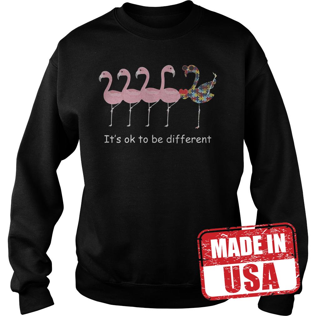 Premium Flamingo Autism Awareness - It's Ok To Be Different Shirt 3 Premium Flamingo Autism Awareness - It's Ok To Be Different Shirt Sweatshirt Unisex