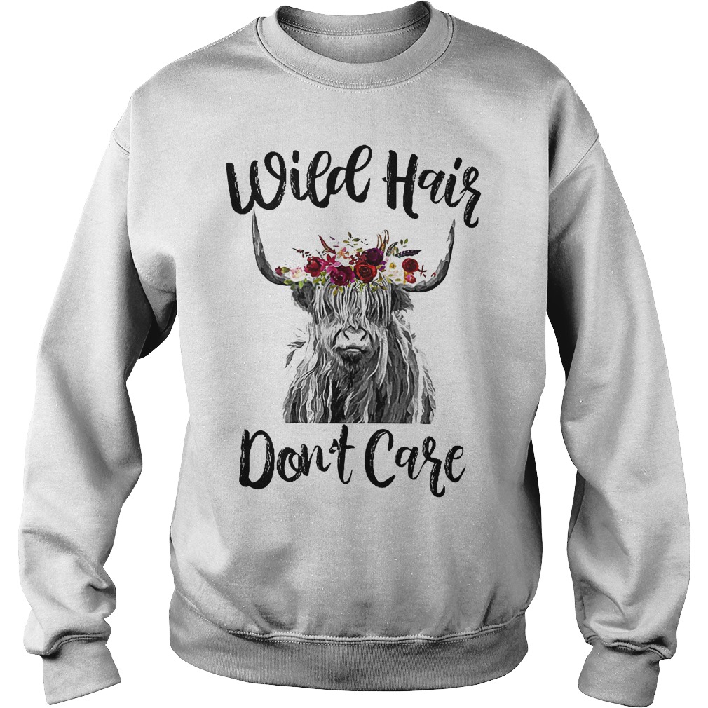 Wild hair don't care shirt 7 Wild hair don't care shirt Sweatshirt Unisex