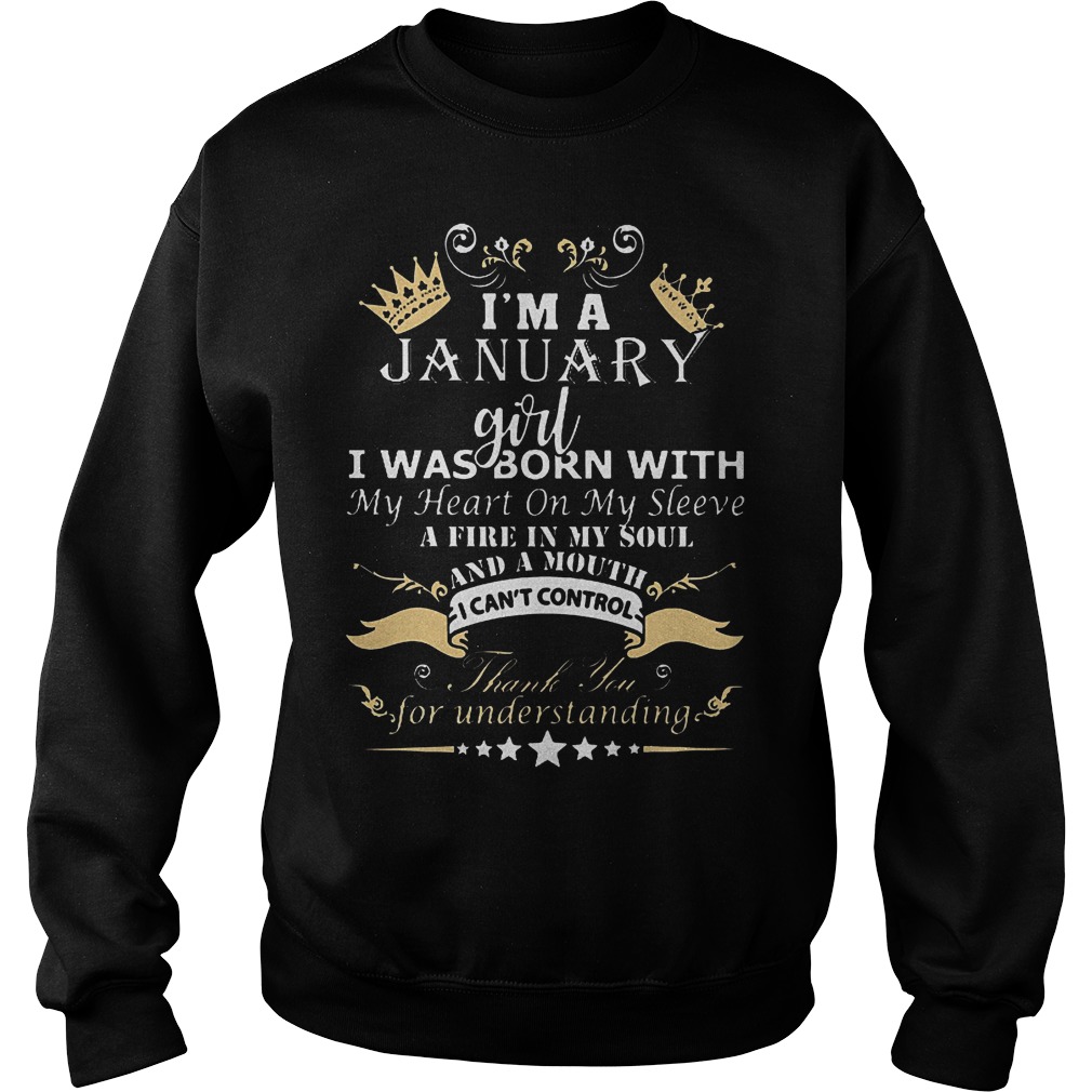 I am a january girl i was born with my heart on my sleeve shirt 11 I am a january girl i was born with my heart on my sleeve shirt Sweatshirt Unisex