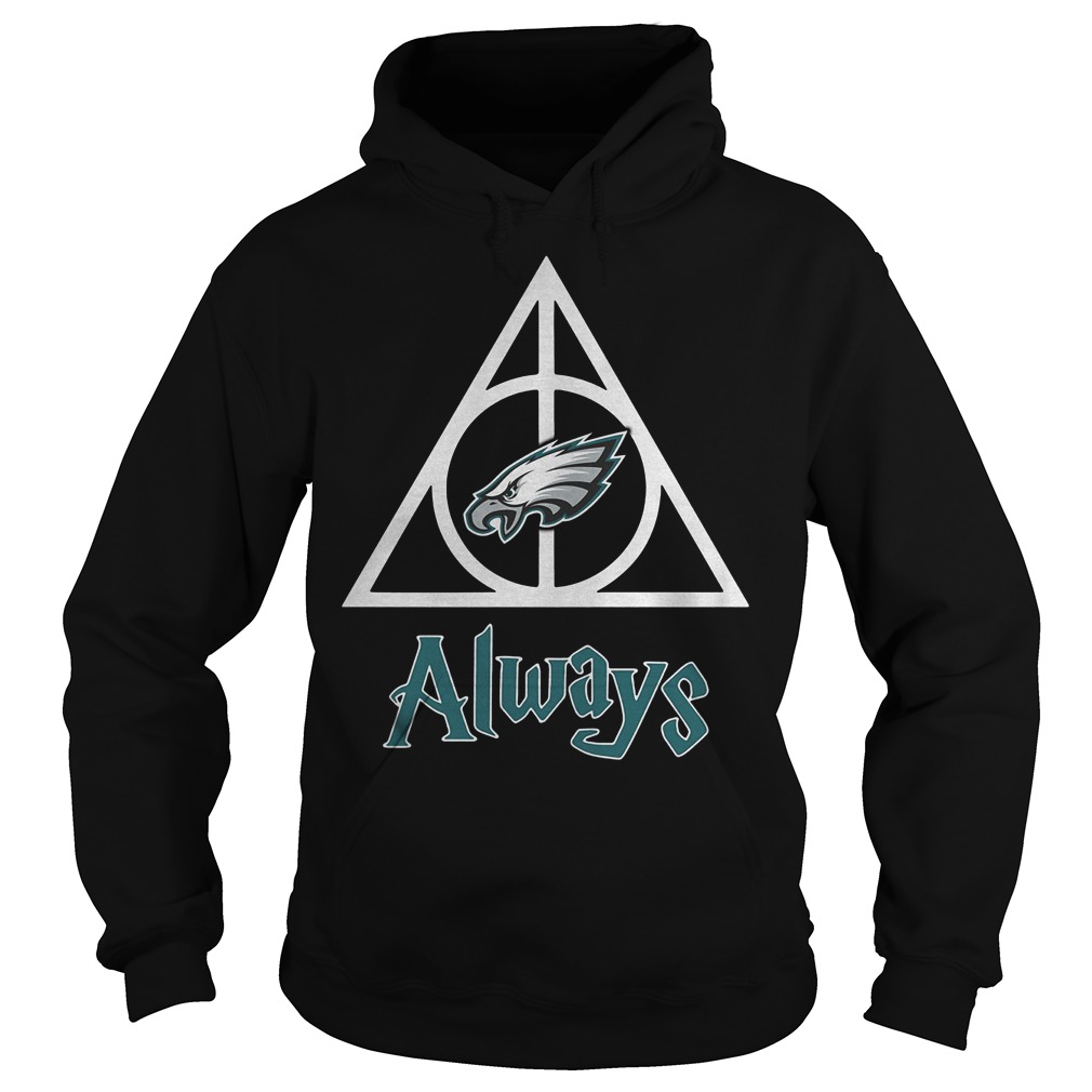 Philadelphia Eagles Harry Potter Deathly Hallows Always Shirt 10 Philadelphia Eagles Harry Potter Deathly Hallows Always Shirt Hoodie