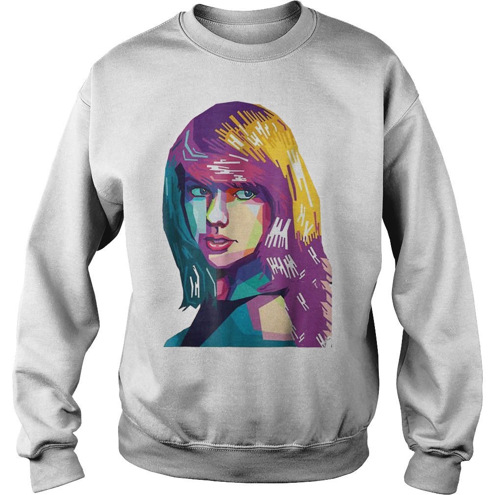 Taylor Swift Paiting Style Shirt 3 Taylor Swift Paiting Style Shirt Sweatshirt Unisex