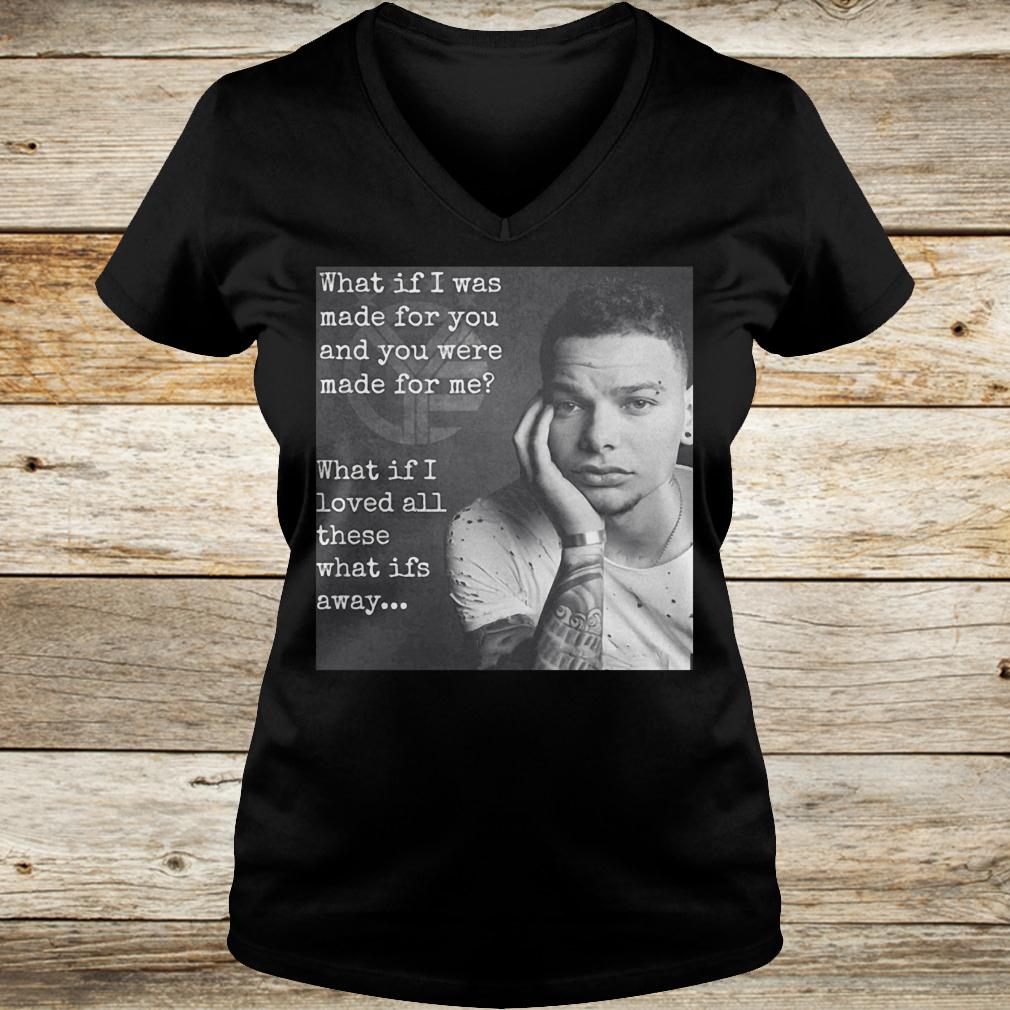 Premium What if i was made for you and you were made for me what if i loved shirt 4 Premium What if i was made for you and you were made for me what if i loved shirt Ladies V-Neck