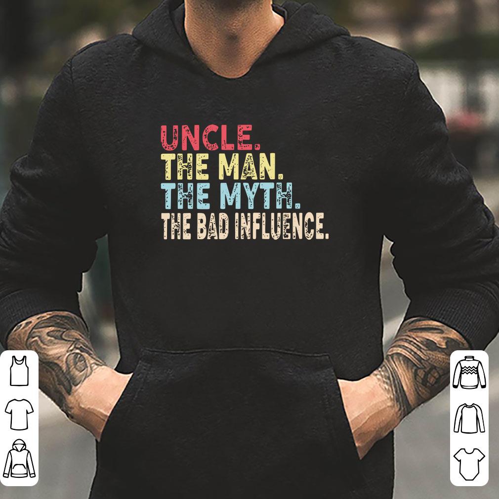 https://cdn.gifteeshirt.com/limitedshirts/2018/12/The-Bad-Influence-Uncle-The-Man-The-Myth-shirt_4.jpg