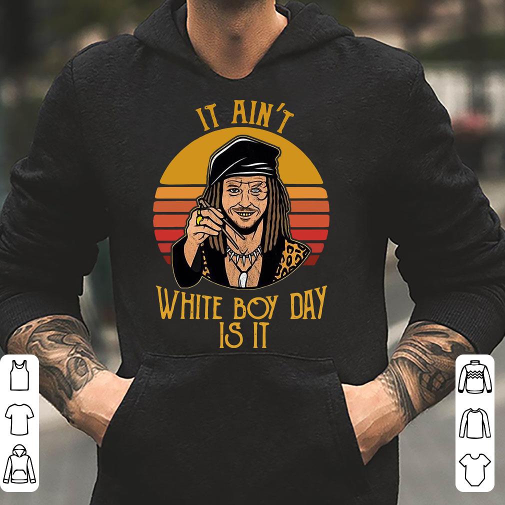 https://cdn.gifteeshirt.com/limitedshirts/2019/01/Drexl-Spivey-It-ain-t-white-boy-day-is-it-shirt_4.jpg