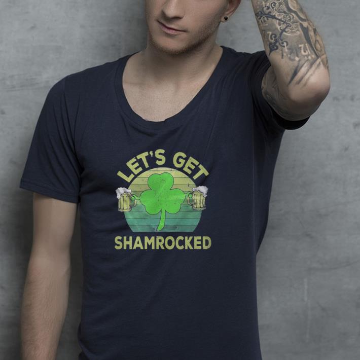 Let's get Irish Patrick Day shirt