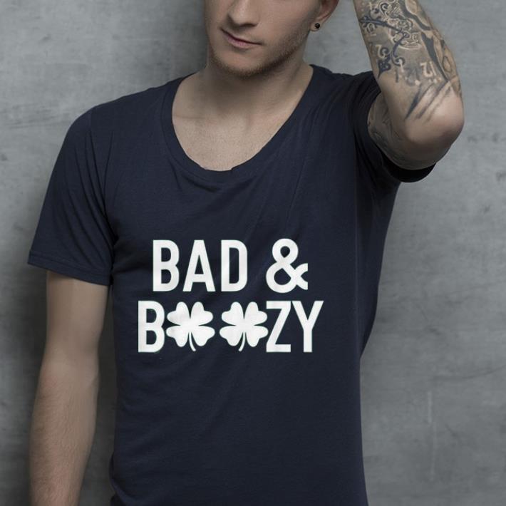 Saint Patricks Day s Bad and Boozy Lucky shirt