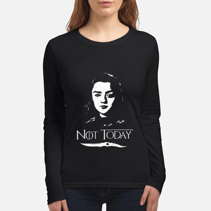 Pretty Catspaw Blade Arya Stark Not today GOT Game Of Thrones shirt 3 Pretty Catspaw Blade Arya Stark Not today GOT Game Of Thrones shirt 3