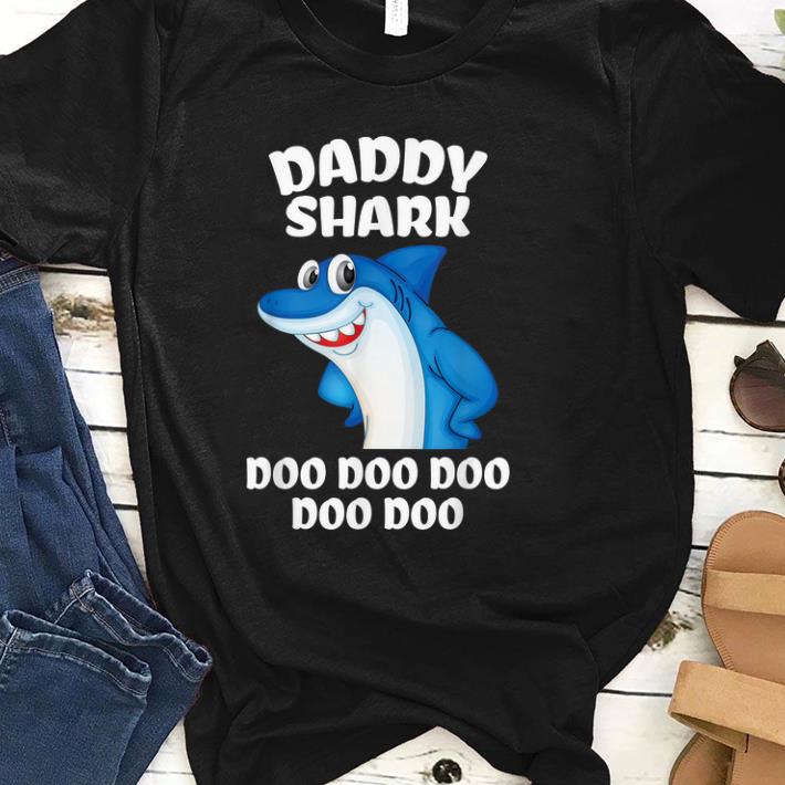 Top Daddy Shark Doo Doo Fathers Day shirt