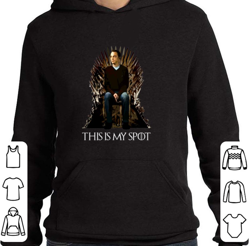 Top Sheldon Cooper this is my spot Game Of Thrones shirt