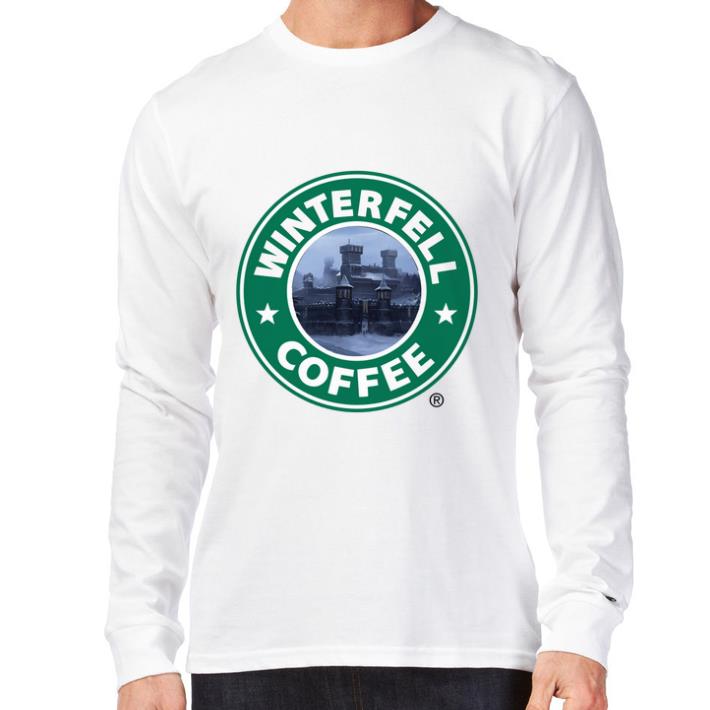 Awesome Game Of Thrones Winterfell Starbucks coffee shirt