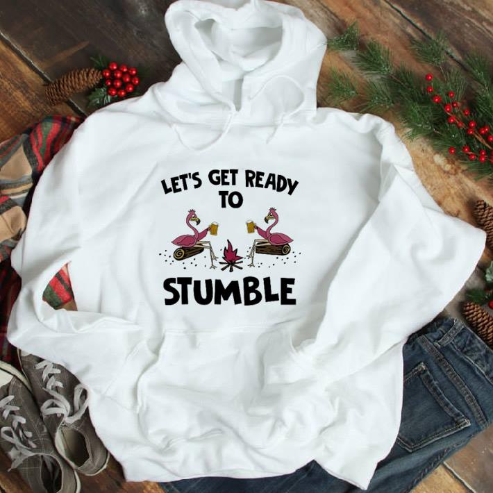 Awesome Let's get ready to stumble flamingo shirt