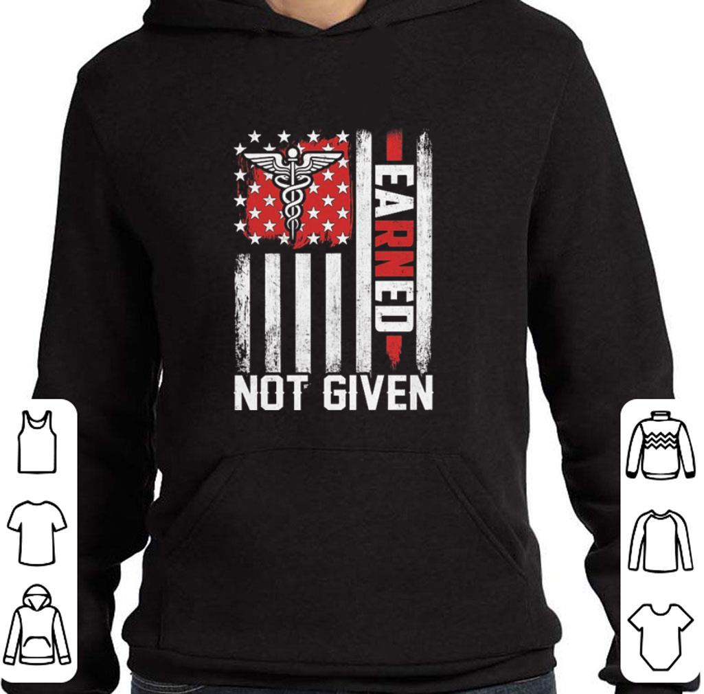 Awesome Nurse America USA flag earned not given shirt