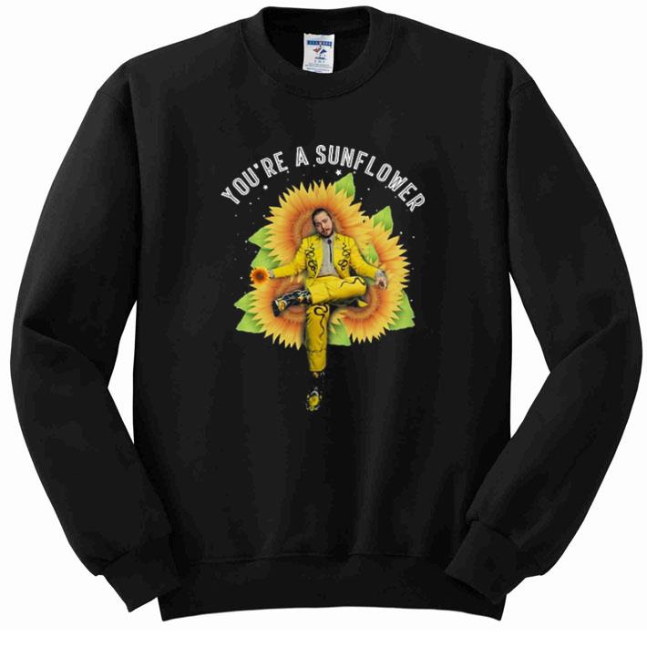 Awesome Post Malone You’re a sunflowers shirt 2 Awesome Post Malone You’re a sunflowers shirt
