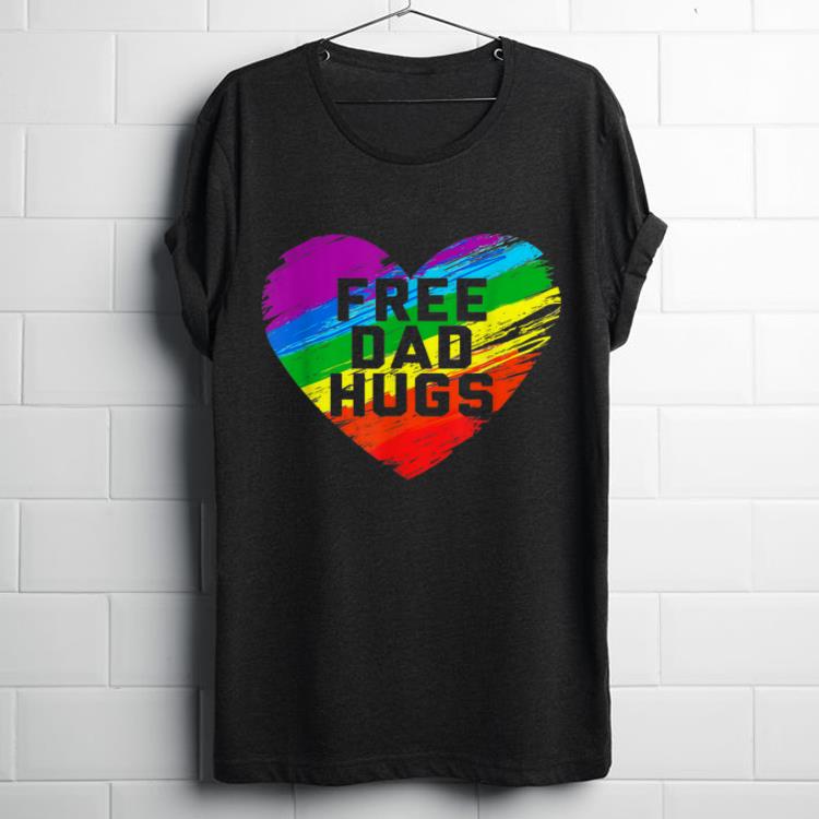 Free Dad Hugss Pride Gift LGBT Rainbow Flag Family shirt