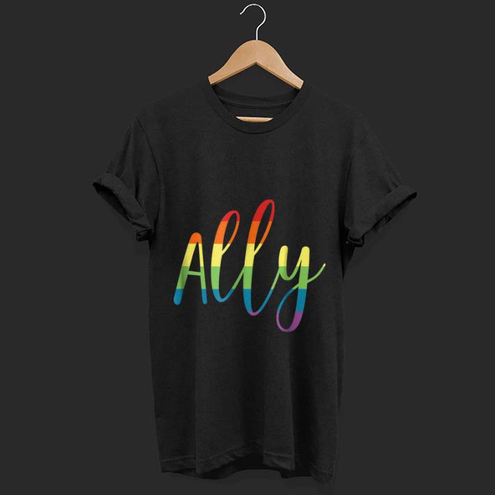 Original Ally Gay Pride Support LGBTQ Equality Rainbow Gift Shirt