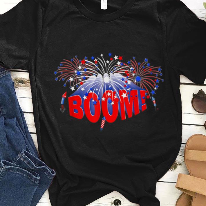 Original Boom Red White And Blue Patriotic Fireworks shirt