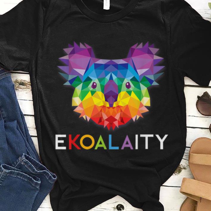 Original Cute Koala Rainbow Flag LGBT World Pride Ekoalaity shirt